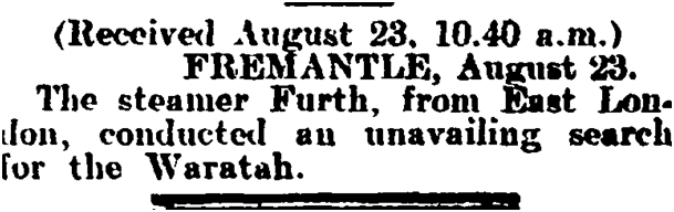 Unavailing research, "Waratah", TARANAKI HERALD, VOLUME LV, ISSUE 13990, 23 AUGUST 1909