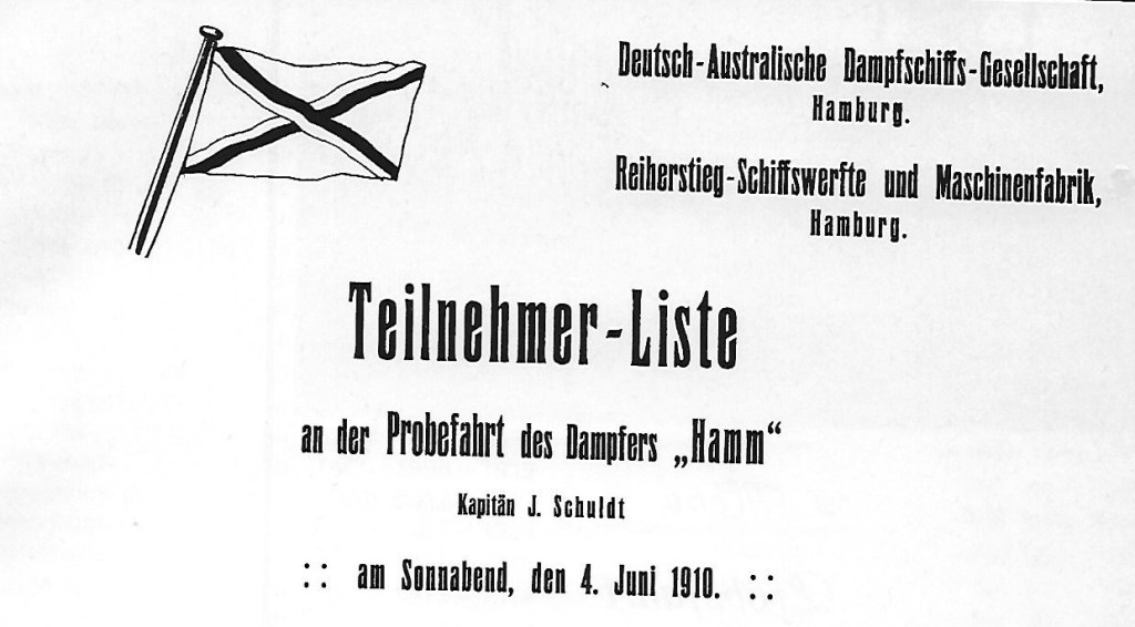 Teilnehmerliste der Probefahrt des Dampfers "Hamm" am 4. Juni 1910, Titel; © Reinhart Schmelzkopf Deutsch-Australische Dampfschiffs-Gesellschaft, Hamburg 1888 – 1926, erschienen 1984 im Eigenverlag (Strandgut-Publikation)